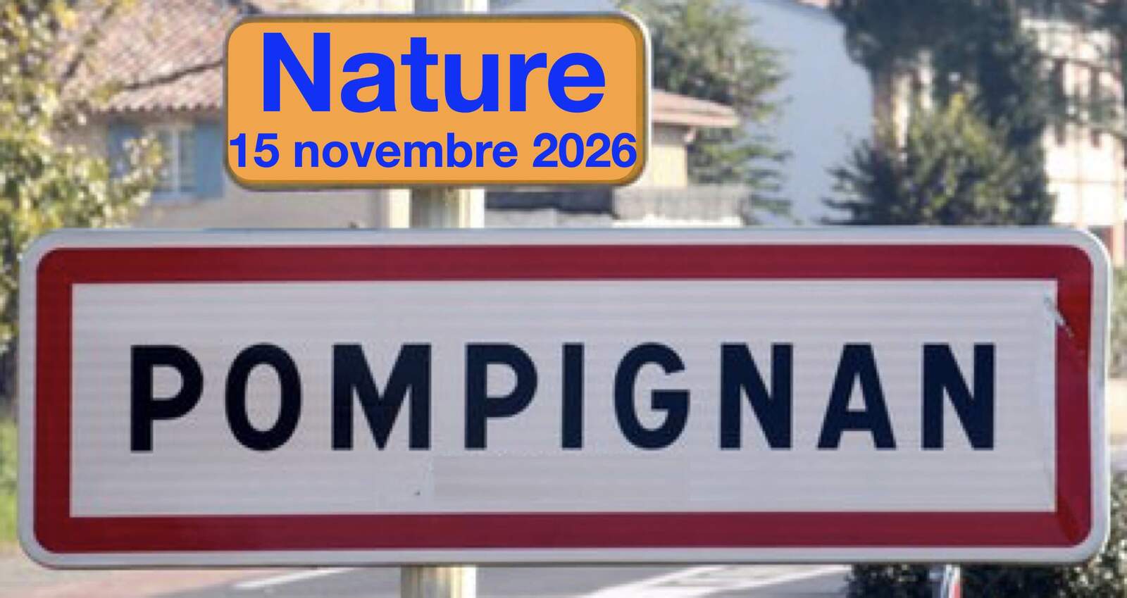 Pompignan Nature 15 novembre 2026